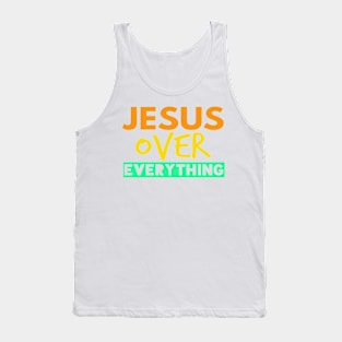 Jesus Over Everything Funny Christian Tank Top